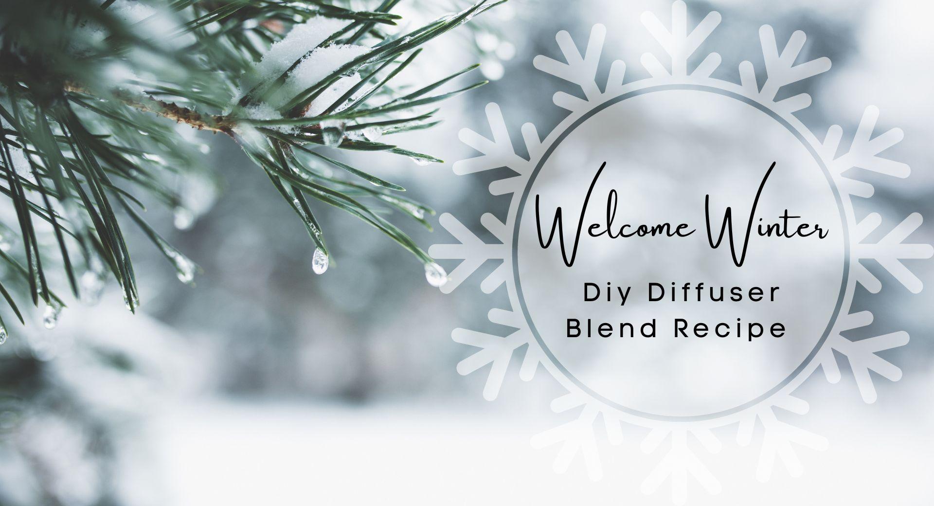 Winter scene with Welcome Winter Diffuser Blend recipe