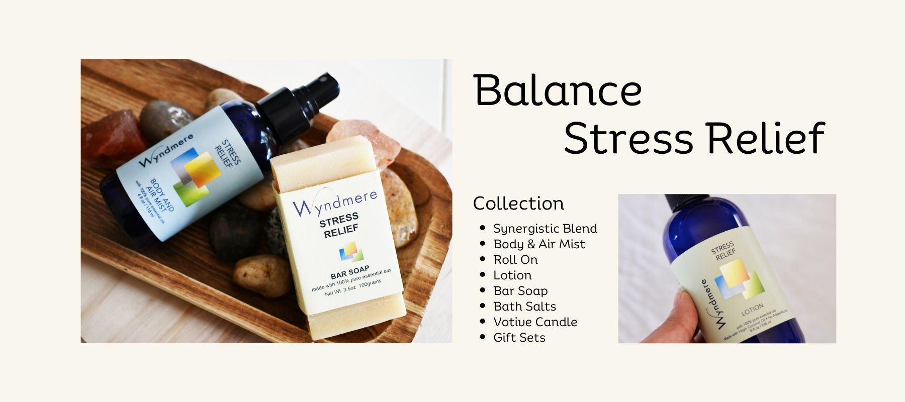 Wyndmere products with Stress Relief blend