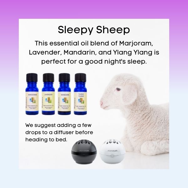 Sleepy Sheep - This blend of Marjoram, Lavender, Mandarin, and Ylang Ylang essential oils is the perfect ingredient for a good night’s sleep - Wyndmere